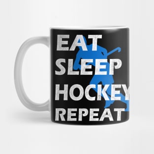 Eat sleep Hockey repeat hockey lovers fans t-shirt Mug